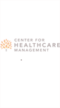 Mobile Screenshot of centerforhealthcaremanagement.org